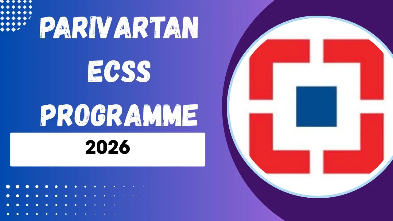 Parivartan ECSS Programme 2026-27